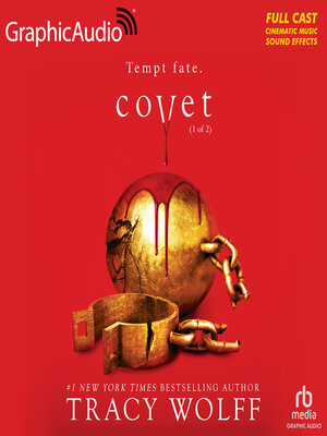 cover image of Covet (1 of 2) [Dramatized Adaptation]